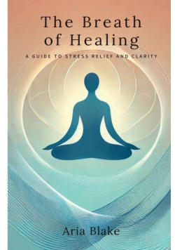 The Breath of Healing