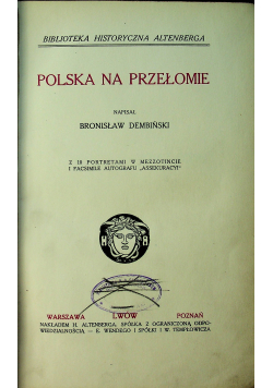 Polska na przełomie 1913 r