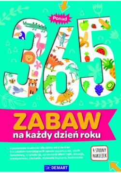 Ponad 365 zabaw na każdy dzień w roku
