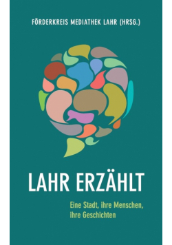 Lahr erzählt