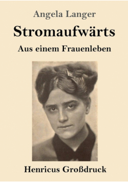 Stromaufwärts (Großdruck)