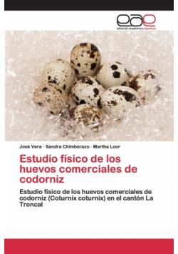 Estudio físico de los huevos comerciales de codorniz