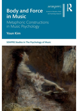 Body and Force in Music