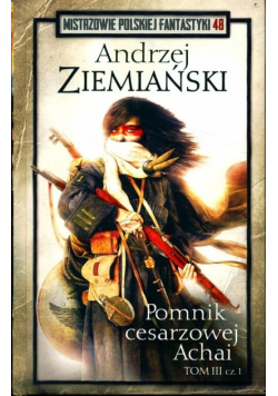Pomnik cesarzowej Achai Tom III Część 1