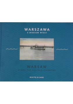 Warszawa z biegiem Wisły