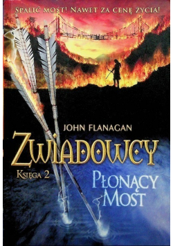 Zwiadowcy Księga 2 Płonący most