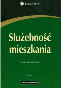 Bieranowski Adam - Służebność mieszkania