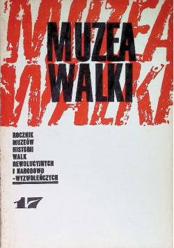Muzea Walki Nr 17 / 84