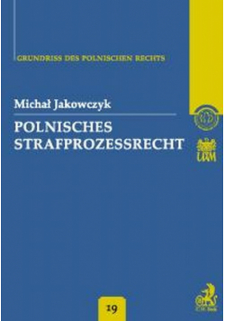 Polnisches Strafprozessrecht Band 19