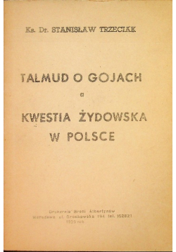 Talmud o gojach a kwestia żydowska w Polsce, 1939 r.