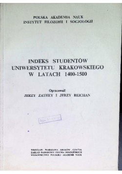 Indeks studentów Uniwersytetu Krakowskiego w latach 1400 - 1500
