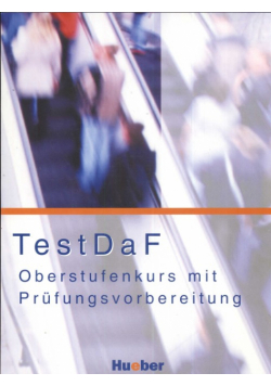 TestDaF Oberstufenkurs mit Prufungsvorbereitung