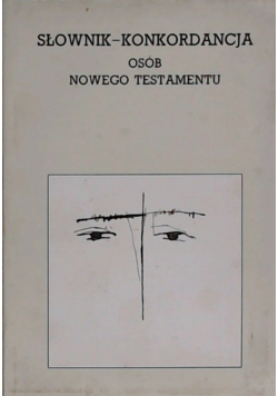 Słownik Konkordancja osób Nowego Testamentu