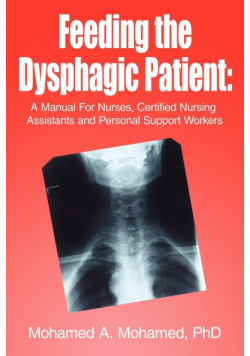 Feeding the Dysphagic Patient