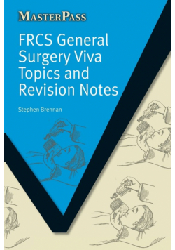 FRCS General Surgery Viva Topics and Revision Notes
