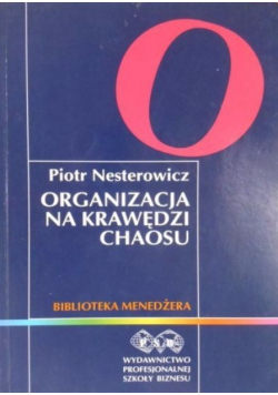 Organizacja na krawędzi chaosu