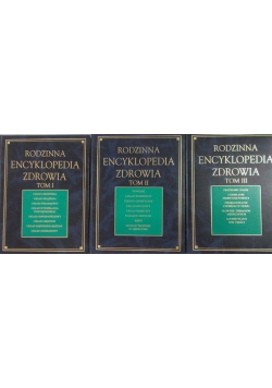 Rodzinna encyklopedia zdrowia 3 tomy