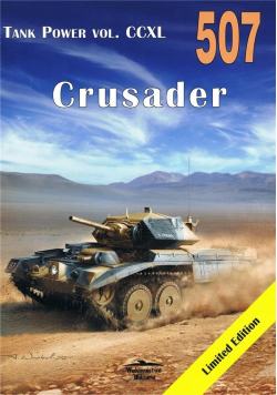 Crusader 507 Tank Power vol. CCXL