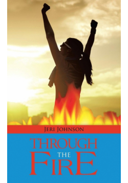 Through the Fire