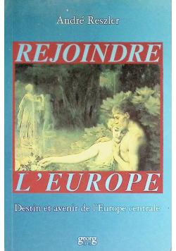 Rejoindre L'Europe ,Autograf Reszler