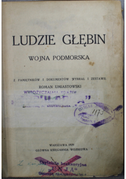 Ludzie głębin Wojna Podmorska 1929 r.