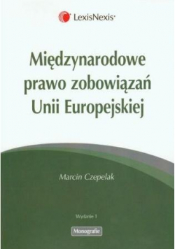 Międzynarodowe prawo zobowiązań Unii Europejskiej