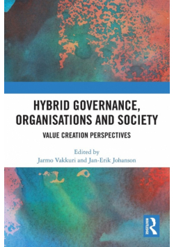 Hybrid Governance, Organisations and Society