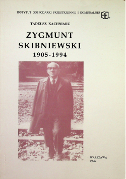 Zbigniew Skibniewski 1905 1994