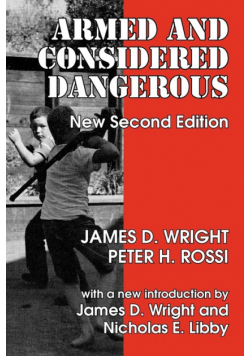 Armed and Considered Dangerous