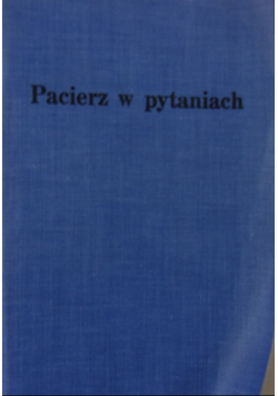 Pacierz w pytaniach 1928 r.