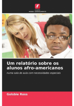 Um relatório sobre os alunos afro-americanos