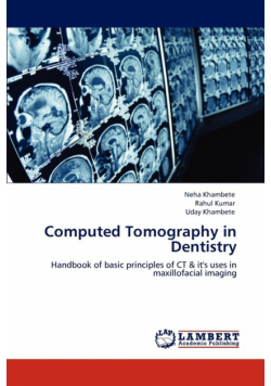 Computed Tomography in Dentistry