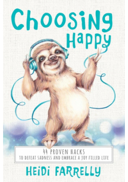 Choosing Happy