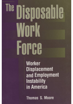 The Disposable Work Force