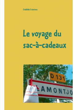 Le voyage du sac-à-cadeaux