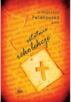 Ostatnie rekolekcje