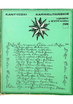 Kantyczki karmelitańskie Rękopis z XVIII wieku