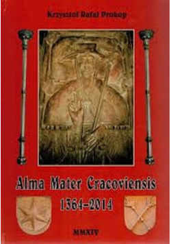 Alma Mater Cracoviensis 1364 - 2014