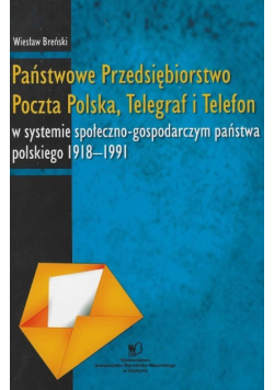 Państwowe Przedsiębiorstwo Poczta Polska Telegraf i Telefon