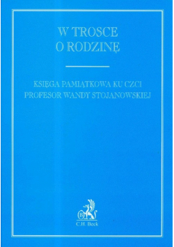 W trosce o rodzinę