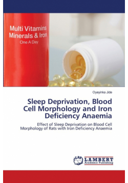 Sleep Deprivation, Blood Cell Morphology and Iron Deficiency Anaemia