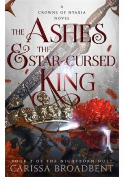 The Ashes and the Star  - Cursed King