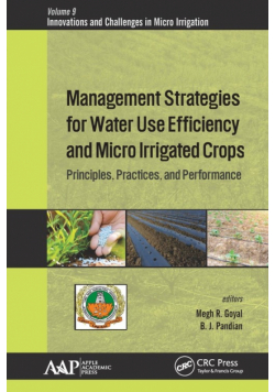 Management Strategies for Water Use Efficiency and Micro Irrigated Crops