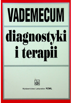 Vademecum diagnostyki i terapii