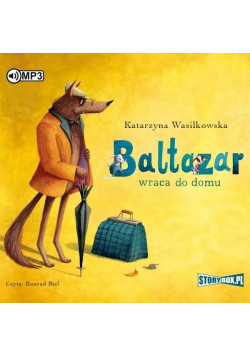 Baltazar wraca do domu audiobook