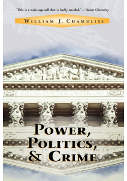 Power, Politics And Crime