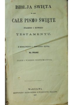 Całe Pismo Święte Starego i Nowego Testamentu 1927