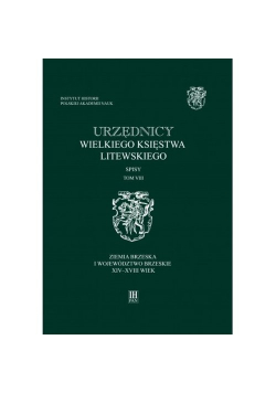 Urzędnicy Wielkiego Księstwa Litewskiego Tom 8 Spisy