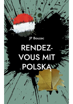 Rendez-vous mit Polska