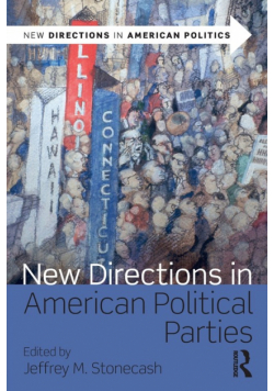 New Directions in American Political Parties